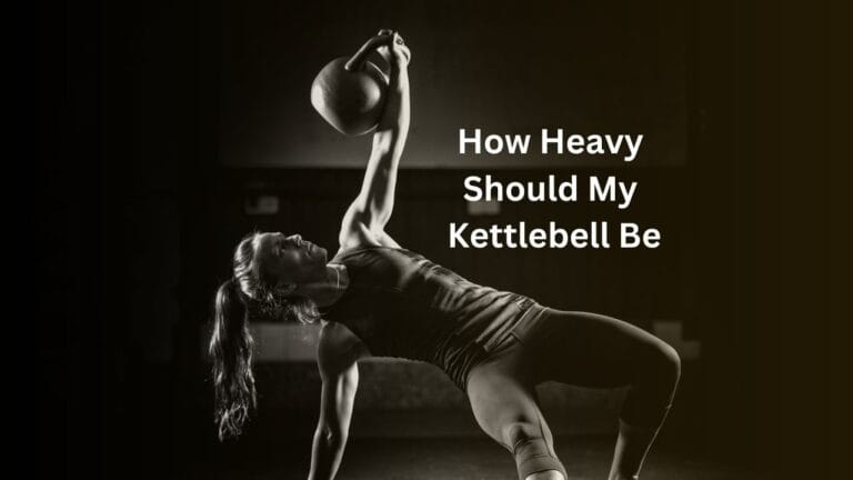 How Heavy Should My Adjustable Kettlebell Be