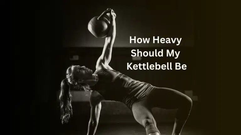How Heavy Should My Adjustable Kettlebell Be
